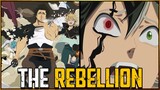 How The Black Bulls Rebellion Affects The Clover Kingdom | Black Clover Theory