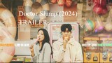 Doctor Slump - Official Trailer - [ENG SUB]