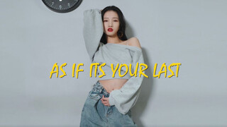 [Nhảy Nhạc KPOP BLACKPINK] AS IF ITS YOUR LAST Nhảy Cover