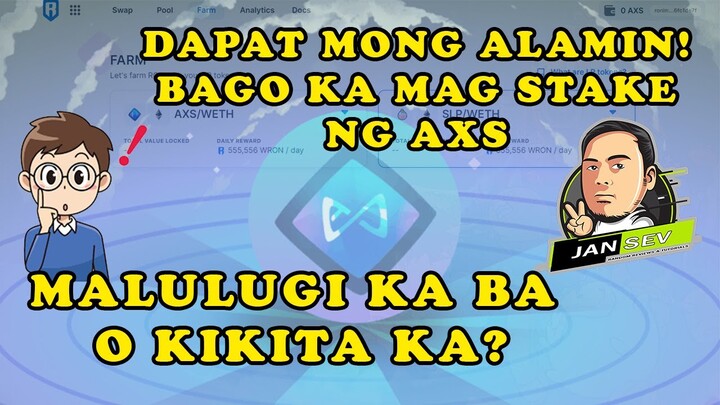 AXS STAKING | KIKITA KA BA O MALULUGI KA LANG? IHOHOLD MO BA O MAGSTAKE KA?