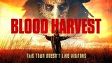 Blood Harvest (2023) horror full movie