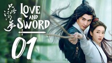 🇨🇳EP 1 | Love and Sword (2025) [EngSub]