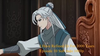 I Have Refined Qi For 3000 Years Episode 10 Sub Indo 1080p