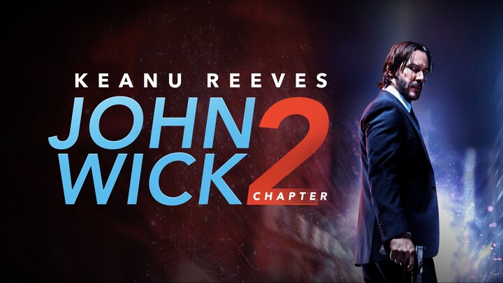 John Wick - Chapter 2 - Warner Bros. UK