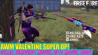 REVIEW AWM VALENTINE SUPER OP! RELOAD SPEED+ AUTO KIRIM MUSUH BALIK LOBBY! FREE FIRE