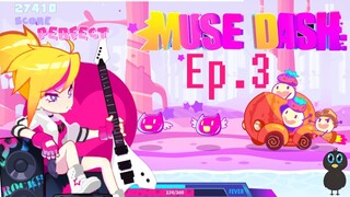 Gotta Get My Groove Back - Muse Dash Ep.3