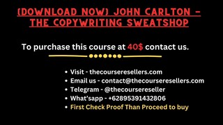 [Download Now] John Carlton - The Copywriting Sweatshop