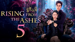 EP5/24 Rising from the Ashes (2025)
