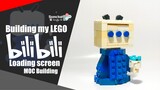 My LEGO Bilibili Loading scene MOC Build | Somchai Ud