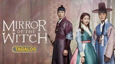 🇰🇷🇵🇭EP. 20 (FINALE) MIRROR OF THE WITCH [TAGALOG DUBBED] HD | Fantasy/Historical/Comedy