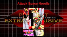 StepMania Project EXTRA EXCLUSIVE & SAVIOR - Attack Space Noodle