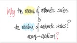 Why the mean of AP is the median of AP? mean=median?