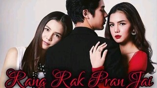 RANG RAK PRANG JAI   EP 10