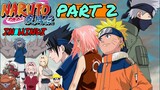 Naruto Shonen Jump Quick Recap ( In Hindi ) || Part 2 || Naruto In Hindi || NIXE