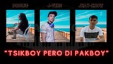 J-vers & Jhay-know Ft. Dodong - Tsikboy Pero Di Pakboy | RVW