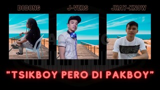 J-vers & Jhay-know Ft. Dodong - Tsikboy Pero Di Pakboy | RVW