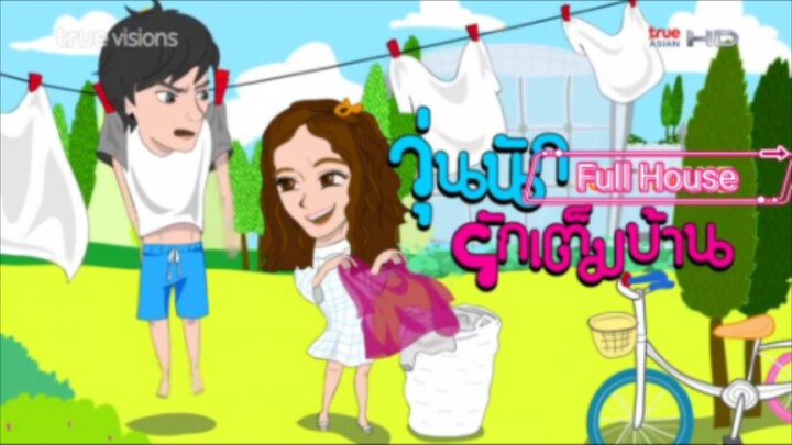 Full House ep12 Thailand eng sub