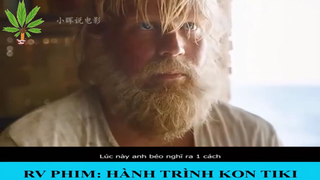 Review phim: Hành Trình Kon TiKi - Part 3#reviewphim#phimhay