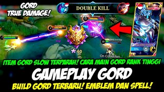 ITEM GORD SLOW TERPARAH❗ EMBLEM GORD & BUILD GORD PALING SAKIT 2023❗TUTORIAL & GAMEPLAY GORD TERBARU