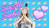 Sushi Suki Song