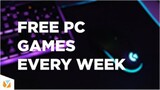 How to get FREE PC games every week