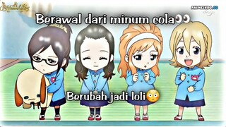 Berubah jadi loli setelah minum cola😳 || Sket Dance ~ Nachan Sekai