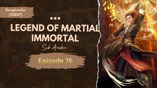 Legend of Xianwu | Episode 76