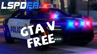 Cách Nhận GTA V Bản Quyền Miễn Phí Và Hướng Dẫn Cài Đặt LSPDFR Bản Quyền