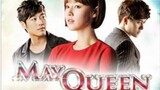 MAY QUEEN Episode 4 Tagalog Dubbed