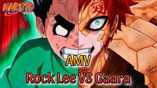 AMV Rock Lee VS Gaara - Naruto