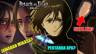 Butterfly Effect? Penjelasan "Mimpi" & "Jawaban" Mikasa Kepada Eren..!! | Teori Ending Dunia Mimpi