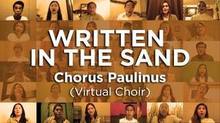 Written in the Sand - by Chorus Paulinus (Virtual Choir)