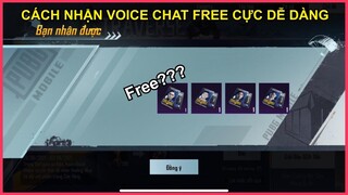 CÁCH NHẬN VOICE CHAT CỰC HÀI FREE DỄ DÀNG | MỖI NGÀY CHỈ CẦN BỎ RA MỘT ÍT THỜI GIAN || PUBG MOBILE