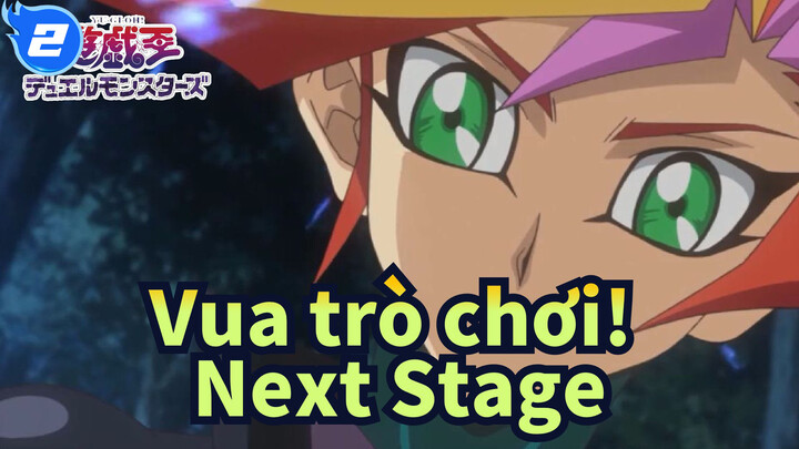 [Vua trò chơi!|Vrains|MAD]Next Stage_2