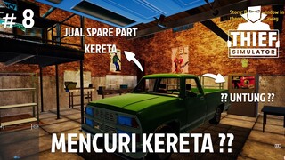 MENCURI KERETA ?? UNTUNG ??!! - Thief Simulator | Malaysia | #8