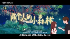 A romance of a little forest Eps 2 Sub indo