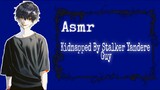 ASMR (ENG/INDO SUBS) Kidnapped By Stalker Yandere Guy, [Japanese Audio]