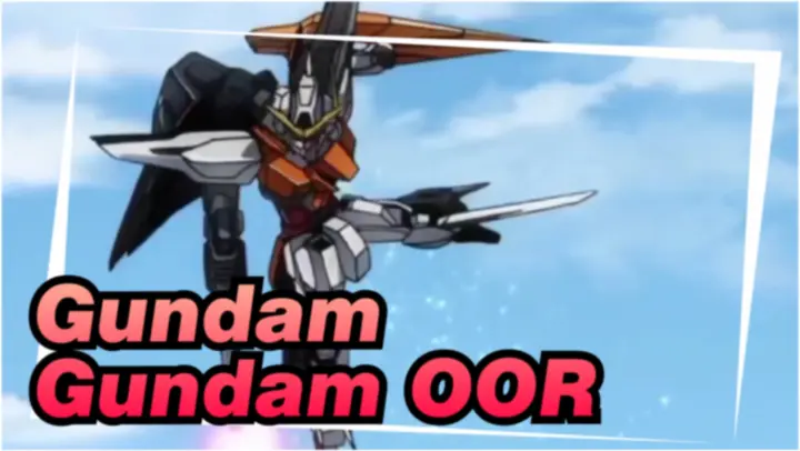 Gundam
Gundam OOR