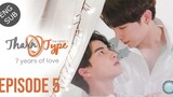 🇹🇭 TharnType 7 Years of Love (2020) EP5 EngSub Season 2