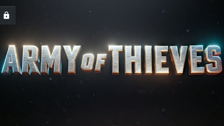 ARMY OF THIEVES.2021.720p