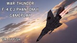 [War Thunder] F-4 EJ Gameplay | Nippon Brick