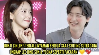 TERLALU NYAMAN BERDUA SAAT SYUTING SUTRADARA UNGKAP LEE JONG SUK & YOONA SEPERTI PACARAN  💛