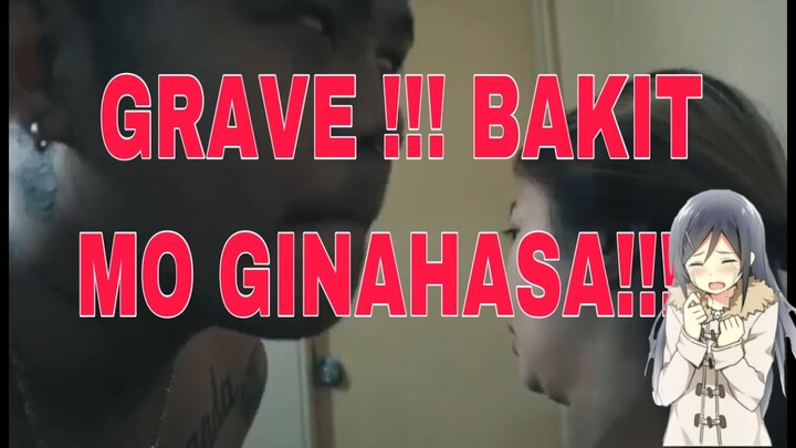 GAHASA !! | Bakit ganun !! Binaboy mo sya !!!