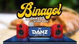 DJ Danz Remix - Binagol Ni Danzoy (Techno Remix)