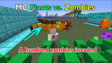 [Gaming]Plant vs. Zombie Minecraft Mod Ep 4: 100 zombies invade home