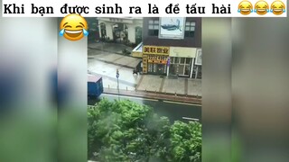 Khi bạn sinh ra là để tấu hài