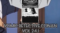 [Vomic Detective Conan] - Membuka Tipuan Dalam Gelap Vol 24.1