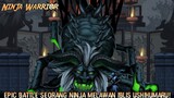 Pertarungan Terakhir Sang Ninja Vs Iblis Ushihumaru! |Ninja Warrior: Legend Of Adventure Last Part