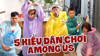 (AMONG US) 5 Kiểu Dân Chơi Among Us| TÙM LUM CHUYỆN