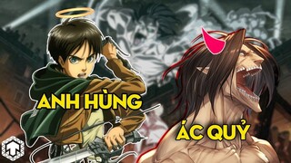 Eren Yeager - Ác Quỷ Đội Lốt Anh Hùng_ _ Attack On Titan